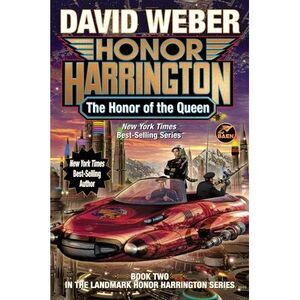 The Honor of the Queen -- David Weber